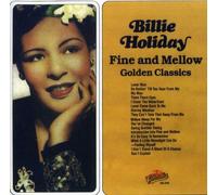 Fine And Mellow - Golden Classics