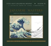 FINE ART COLORING BOOK, JAPANESE MASTERS: HOKUSAI, HIROSHIGE, UTAMARO & MORE: 47 MASTERPIECES OF UKIYO-E ART | FINE ART COLORING FOR RELAXATION, ... BOOKS AFTER MOTIFS OF FAMOUS PAINTERS)