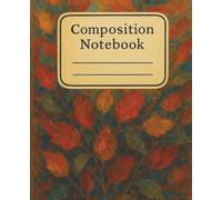 Fine Arts Composition Notebook: Changing of the Leaves