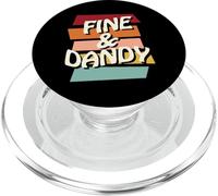 Fine & Dandy, Frase Divertida Retro de los años 70 Hippy Diciendo Frase PopSockets PopGrip para MagSafe