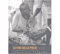 Fine Della Polio. Una Campagna Glob [Italia] [DVD]