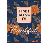 Fine. I guess I'm thankful: Lower your expectations. This is not deep