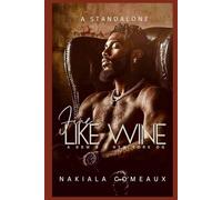 Fine Like Wine: A BBW And A New York OG