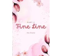 Fine Line: Part Two: A Hunger Games fanfic: 2