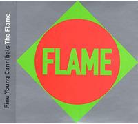 Fine Young Cannibals - Flame