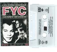 Fine Young Cannibals - Raw & The Cooked [Casete]