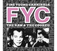 Fine Young Cannibals - The Raw & the Cooked