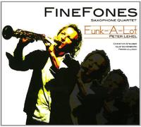 FineFones Saxophon Quartet - Funk-A-Lot