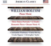 Finehouse, Constantine; Olevsky, Estela; Oppens, Ursula; Taylor, Christopher - Bolcom, W.: Piano Solo Music (Oppens, Taylor, Finehouse, Olevsky)