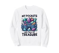 Fines De Semana Pockets Are Full of Treasure Rockhounding Sudadera