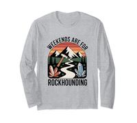 Fines De Semana Weekends Are For Rockhounding Rocas Manga Larga