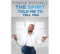 Finesse Mitchell: The Spirit Told Me [Edizione: Stati Uniti] [Italia] [DVD]