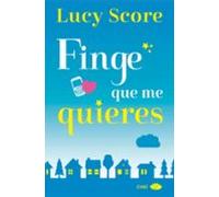 Finge Que Me Quieres