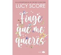 Finge que me quieres (CHIC EDITORIAL)