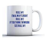 Finger prints - Taza de regalo sarcástica Rule 1 I'm Always Right de cerámica, 11 onzas líquidas