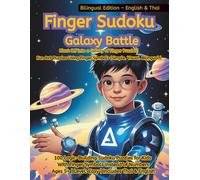 Finger Sudoku: Galaxy Battle: A Bilingual Space Puzzle Adventure for Kids Using Finger Symbols - Ages 5+ (Finger Sudoku Adventure Series)