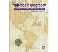 Fingerboard Geography for Viola, Volume 1: An Intonation, Note-reading, Theory, Shifting System