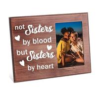 FINGERINSPIRE Marco de fotos con texto en inglés "Not Sister By Blood But Sister By Heart" de 10 x 15 cm, marco de fotos para colgar en la mesa, marco de madera rústica para regalos de amistad para