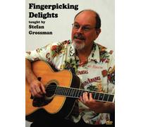 Fingerpicking Delights taught by Stefan Grossman [Alemania] [DVD]