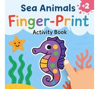 Fingerprint Activity Book: Sea Animals - Ocean Themed Finger Painting with 50 Fun Designs for Kids Ages 2-5