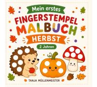 Fingerstempel Malbuch Herbst ab 2 Jahren: 50 einfache Herbstmotive zum Fingerstempeln und Ausmalen für kleine Kinder