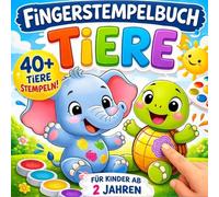 Fingerstempelbuch ab 2 Jahren: 50 Seiten mit niedlichen Tieren - Fördert Kreativität und Feinmotorik für Kleinkinder