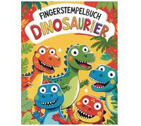 Fingerstempelbuch Dinosaurier für Kinder von 4-8 Jahren: Kreatives Stempelspaß mit lustigen Dino-Motiven für kleine Künstler