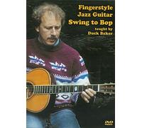 Fingerstyle Jazz Guitar: Swing to Bop [Reino Unido] [DVD]