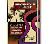 Fingerstyle Ukulele. Unlimited Fingerpicking Patterns Generator For Baritone Ukulele Vol.1: Fastest Way To Discover Unlimited Finger Picking Patterns ... Tabs and Notes. Beginner to Advanced.