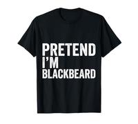 Fingir Que Soy Barbanegra Edward Enseñar Pirata Camiseta