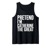 Fingir Que Soy Catalina la Grande Camiseta sin Mangas