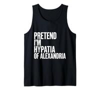 Fingir Que Soy hipatia de Alejandría Camiseta sin Mangas