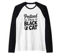 Fingir Que Soy un Gato Negro Amante de los Gatos Divertidos Camiseta Manga Raglan