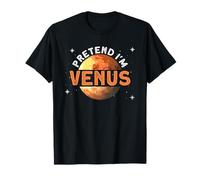 Fingir Que Soy Venus - Funny Venus Planeta Espacio Camiseta