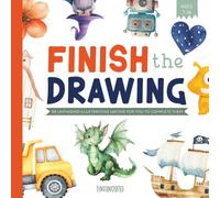 Finish the Drawing - A Creative Drawing Book for Kids Who Love to Draw: 58 Beautiful Watercolor Unfinished Illustrations to Spark Imagination for Kids Ages 7-12
