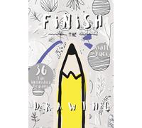 Finish the Drawing: Swift Pack ( 36 Fun Unfinished Drawing Book for Childern and Adult )