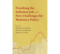 Finishing the Inflation Job and New Challenges for Monetary Policy