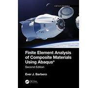 Finite Element Analysis of Composite Materials using Abaqus®
