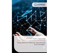 Finite Element Methods: Introduction and Concepts