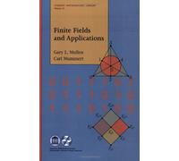 Finite Fields and Applications (Student Mathematical Library)