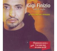 Finizio Gigi - Lo Specchio Dei Pensieri-Tutto Il Meglio