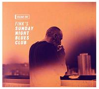 Fink - Fink: Fink's Sunday Night Blues Club vol. 1