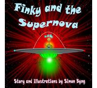 Finky and the Supernova (Finky's Cosmic Adventures)