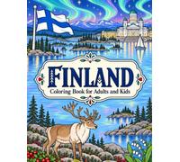 Finland Coloring Book for Adults and Kids: Northern European Lapland, Finnish Activity Pages, Nordic Landmarks & Scandinavian Wildlife