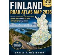 Finland Road Atlas Map 2026 Discover Scenic Routes, Lake District Drives, National Parks, Detailed City Maps, Major Highways, and Practical Travel Tips for Easy Navigation