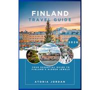 Finland Travel Guide 2026