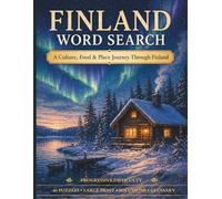 Finland Word Search: A Culture, Food & Place Journey Through Finland (World Travel Word Search)