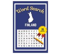 Finland Word Search Puzzle Book: Easy to read print | 6x9 inches | 35 Puzzles, 315 Words, 53 Pages | Gift for Country & Geography Lovers, Vacations, Road Trips, Holidays, & Free Time