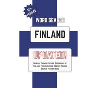 Finland Word Search Puzzle Book: Word Searches with Easy to Read Print about Finnish Culture, Geography of Finland, Famous Finnish People and More | ... Puzzles … Fun for Vacations, Home and Family
