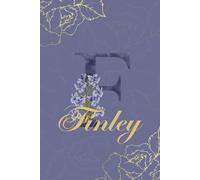 Finley Journal: Monogram F Personalized Floral Notebook for Women Decorative Purple and Gold Monogram Journal, Cute Aesthetic Notebook, Personalized Diary and Birthday Gift for Women Named Finley